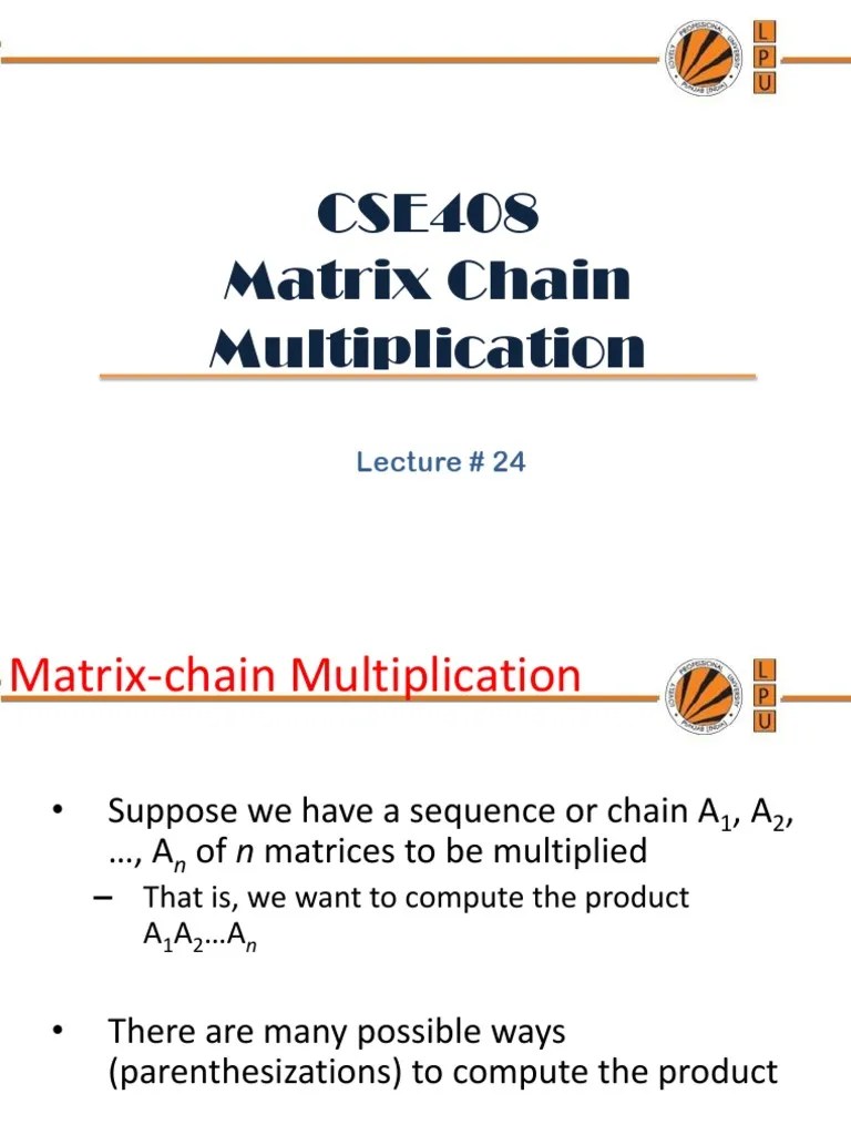 Lecture 24 (Matrix Chain Multiplication) | PDF | Dynamic Programming ...
