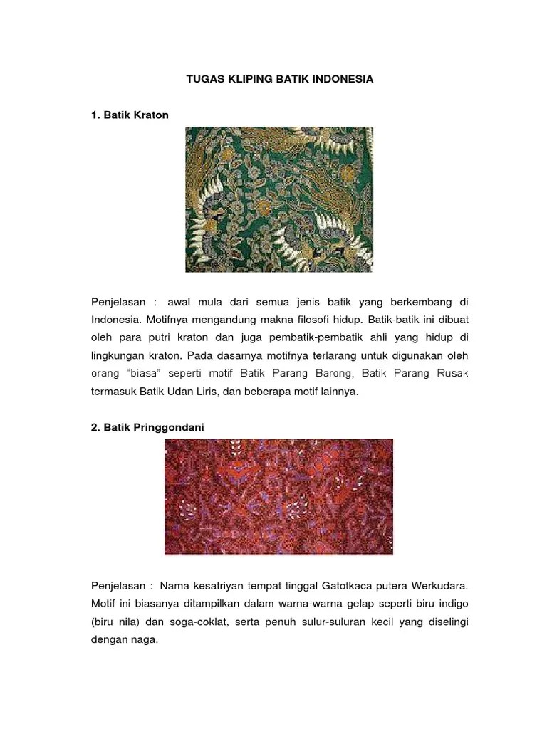Kain batik dikenakan sebagai ciri khas pakaian di indonesia yang digunakan oleh semua kalangan. Kliping Motif Batik Lukisan
