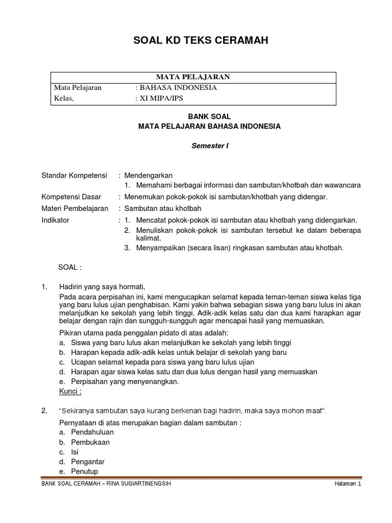 Semua itu karena kurangnya kesadaran mereka untuk… soal soal bahasa inggris tulisan ini berisikan materi yang sama dengan contoh soal essay . Bank Soal Teks Ceramah Kelas 11 Revisi Id