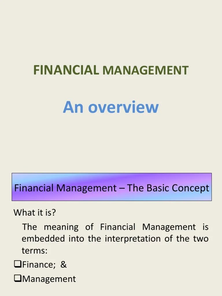 Presentation Financial Management - An Overview 1467358493 184179 | PDF ...