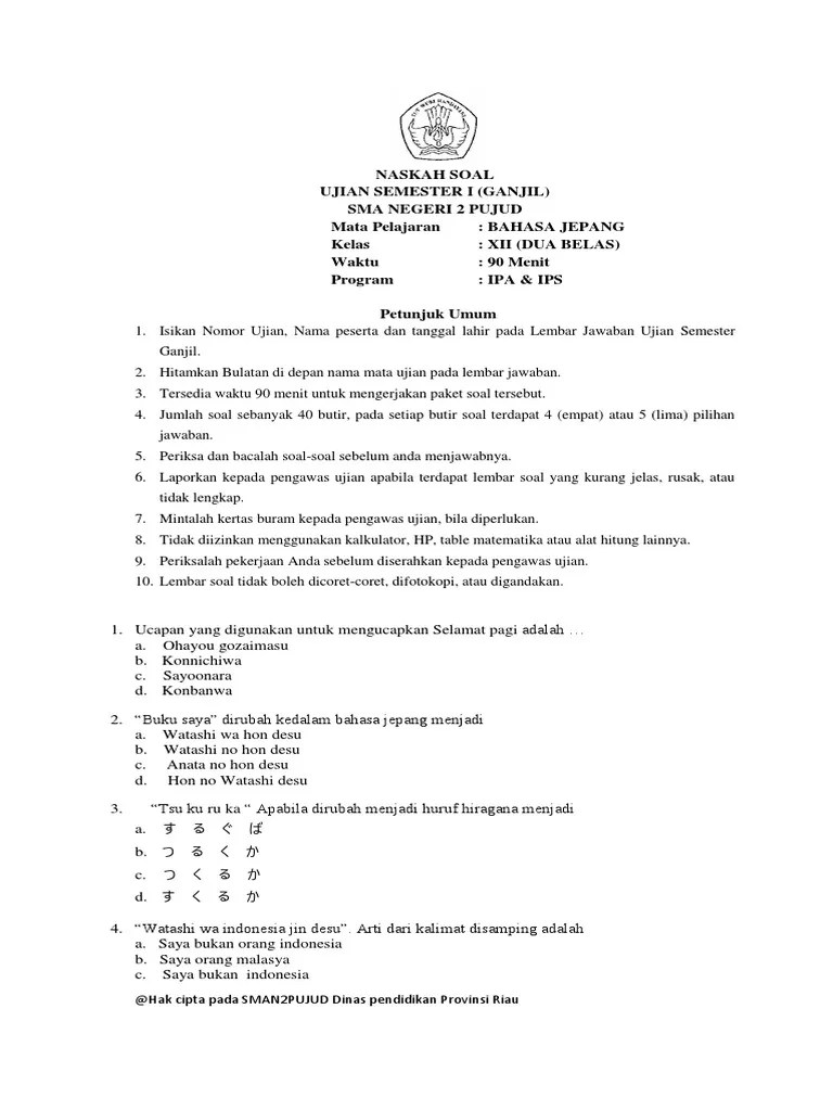 The text mainly tells about…. Materi Pelajaran Bahasa Jepang Kelas Xii