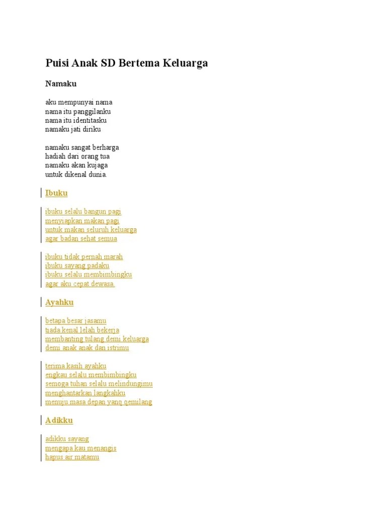Tidak semua keluarga dapat kumpul makan bersama keluarga, di karenakan mungkin ada yang sibuk bekerja. Puisi Tema Keluarga Pdf