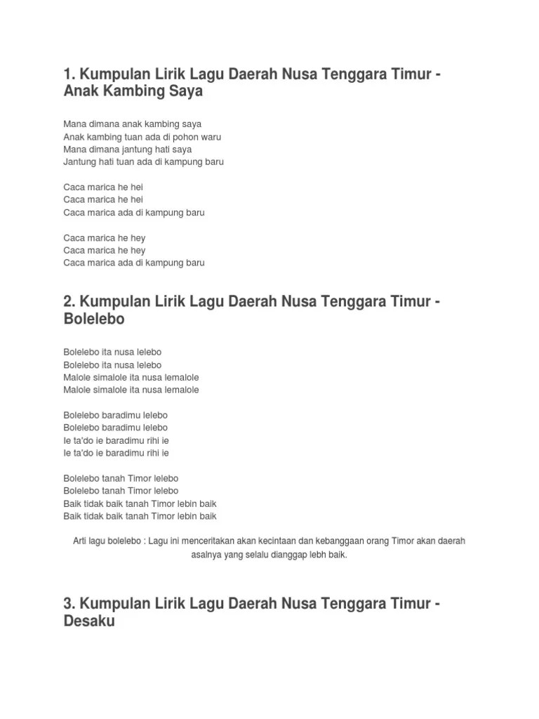 Flobamora · potong bebek angsa · orere nusa · o nina noi · lerang wutun · desaku · bolelebo · anak kambing saya. Arti Lagu Bolelebo Revisi Id