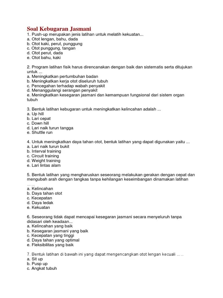 Jun 03, 2021 · download soal kebugaran jasmani kurikulum 13 / contoh soal kebugaran jasmani dan kunci jawaban revisi 2021 kumpulan soal penjaskes smp kelas 9 semester ganjil didno76 com soalrevisi com adalah blog yang berbagi informasi download soal uas quran hadist. Contoh Soal Kebugaran Jasmani Dengan