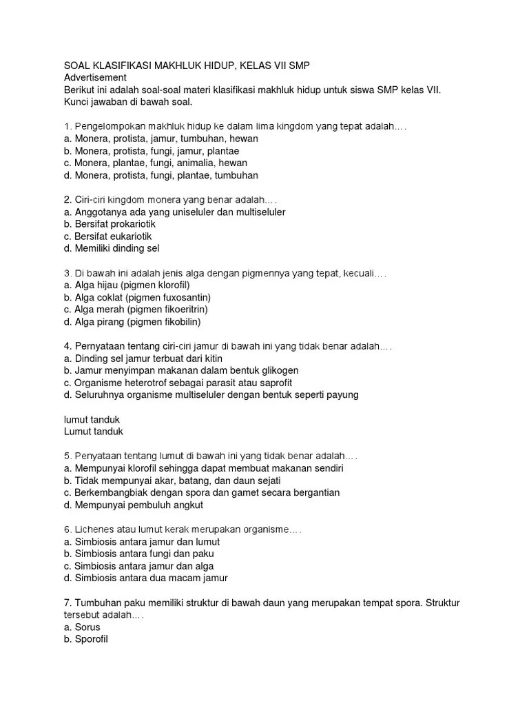 Klasifikasi makhluk hidup adalah suatu cara mengelompokkan makhluk hidup berdasarkan kesamaan ciri yang dimiliki. Soal Klasifikasi Makhluk Hidup Kelas Vii Smp Pdf