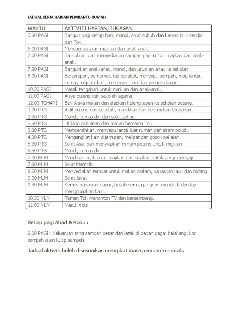 Tugas tersebut mesti akan dilaksanakan sebelum ibu saya pulang . Jadual Kerja Harian Pembantu Rumah Pdf