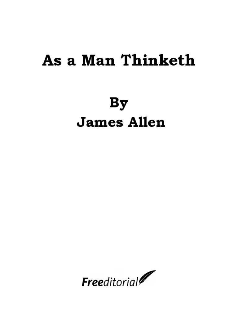 As A Man Thinketh By James Allen PDF | PDF | Virtue | Thought