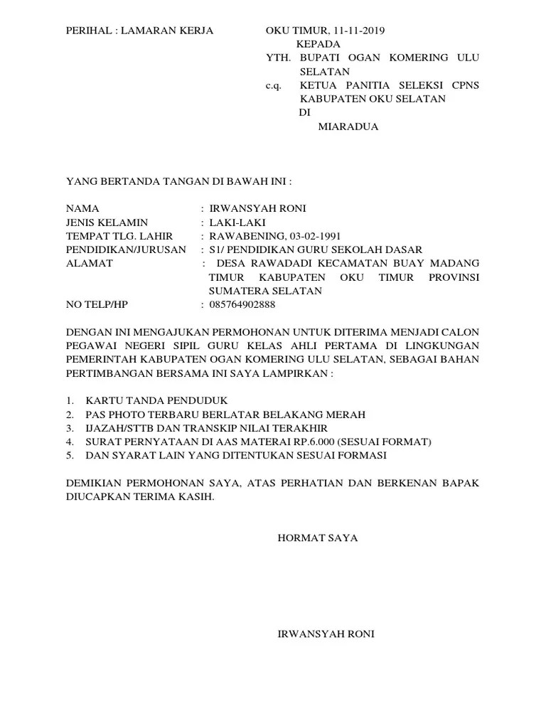 Penerimaan cpns di lingkungan pemerintah kabupaten indragiri. Contoh Surat Lamaran Cpns Ogan Komering Ulu Selatan