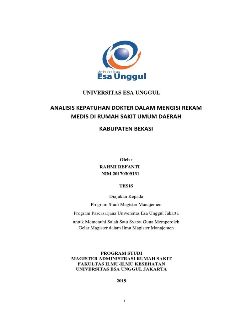 Administrasi/ manajemen rumah sakit dan/ atau praktek profesionalnya. Thesis Analisis Kepatuhan Dokter Dalam Mengisi Rekam Medis Di Rumah Sakit Umum Daerah Kabupaten Bekasi Pdf