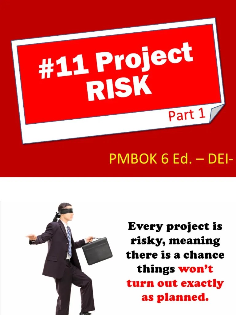 PMBOK 6 Ed. - Project Risk Management Essentials | PDF | Risk ...