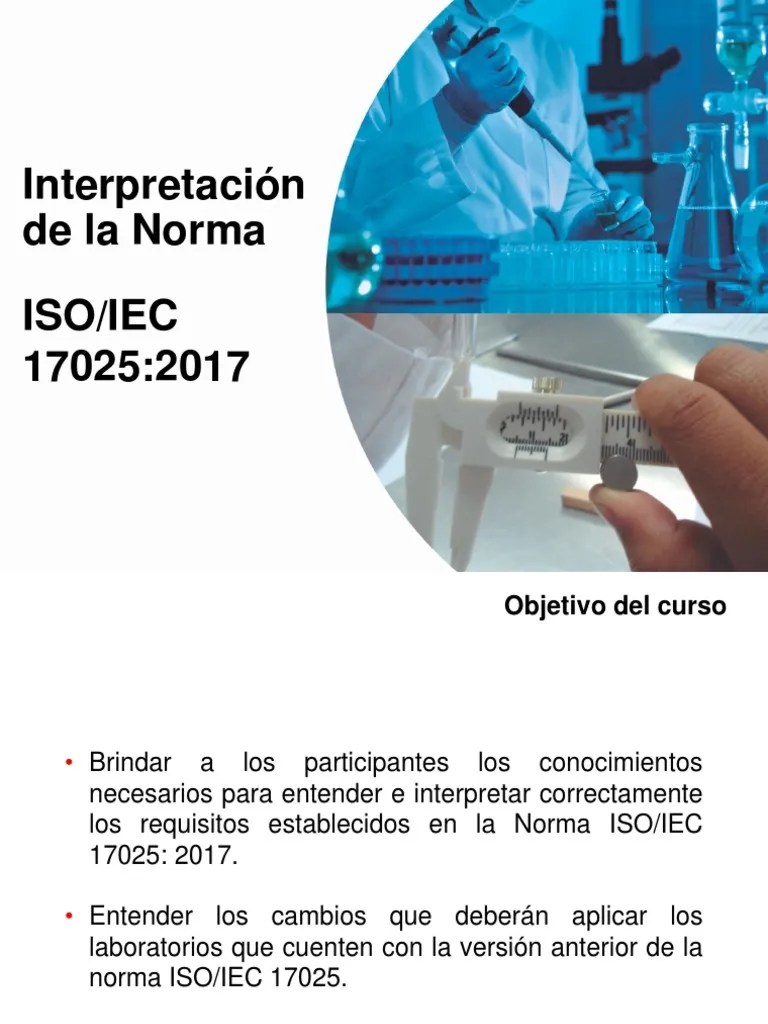 Interpretacion De La Norma Iso Iec 17025-2017 MR (Presentacion) Parte ...
