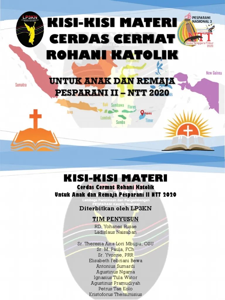 Terutama dengan maksud, agar buah hasil pendidikan dan pengajaran . Kisi Kisi Materi Ccr Katolik Pesparani 2 Thn 2020