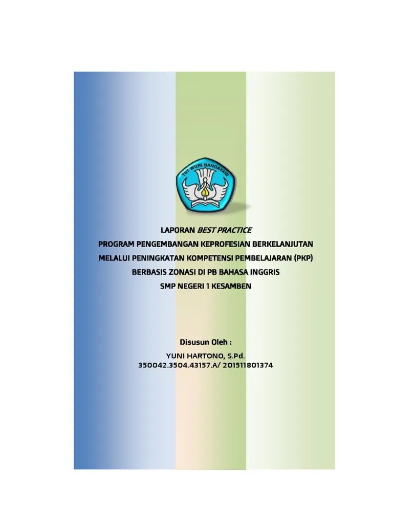 Laporan Best Practice-Yuni Hartono-Lk9 | PDF
