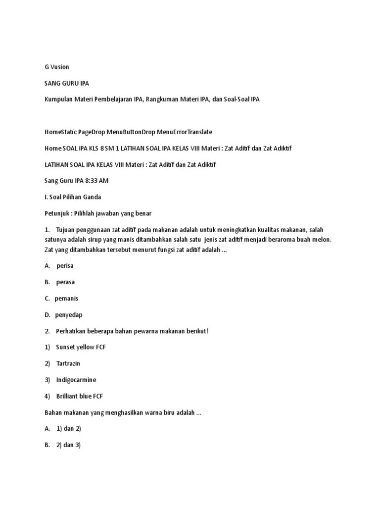 Terdapat 10 soal ipa kelas 8 smp kurikulum 2013 materi zat aditif yang dapat kalian gunakan untuk bahan belajar atau bahan evaluasi bagi siswa. Soal Ulangan Zat Aditif Dan Adiktif Pdf