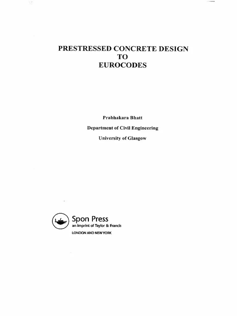 Prestressed Concrete Design To Eurocodes PDF | PDF | Prestressed Concrete | Beam (Structure)