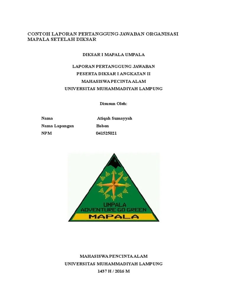 Contoh Laporan Pertanggung Jawaban Organisasi Mapala Setelah Diksar | PDF