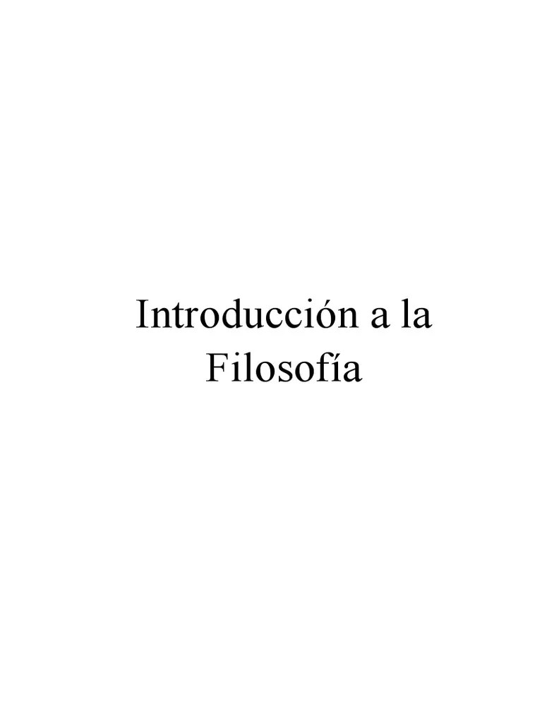 Introducción A La Filosofía | PDF | Razón | Conocimiento