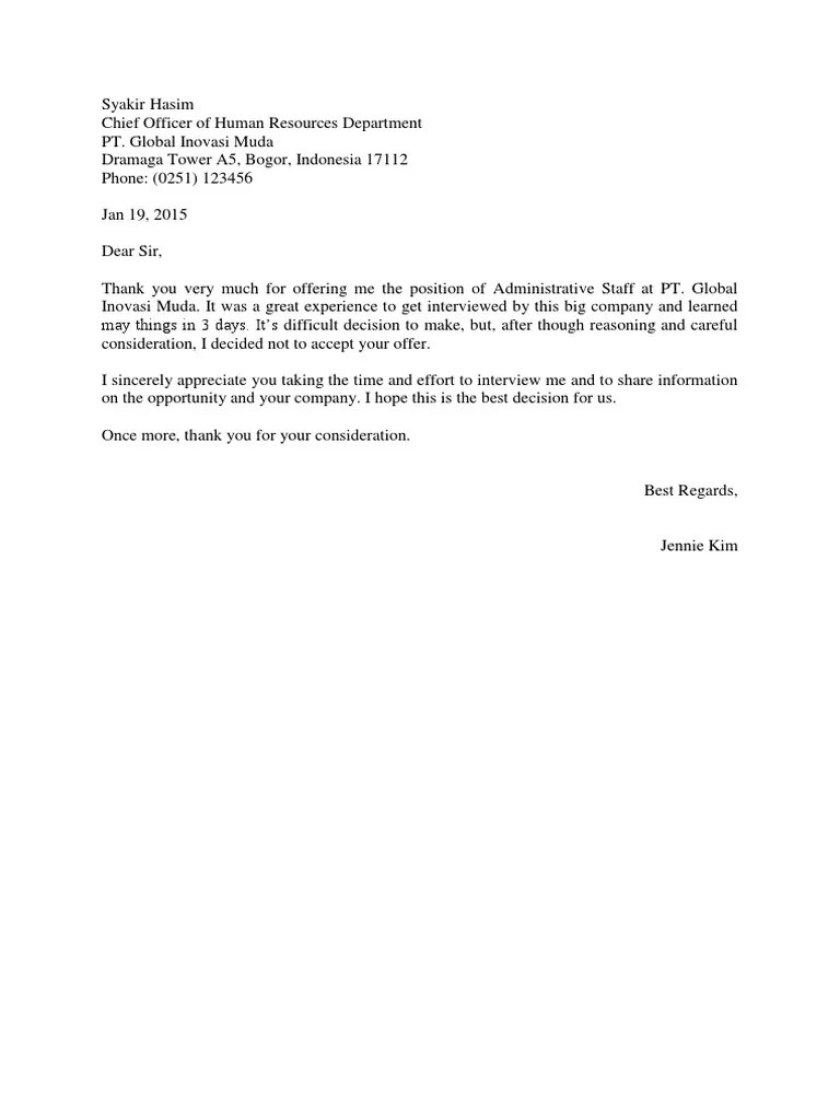 Serta jumlah pencetakan kartu asuransi yang dinilai masih bisa dipenuhi, membuat kami belum bisa menerima tawaran kerjasama dari perusahaan yang . Contoh Surat Menolak Tawaran Kerja Dengan Sopan Letter 7saudara Com