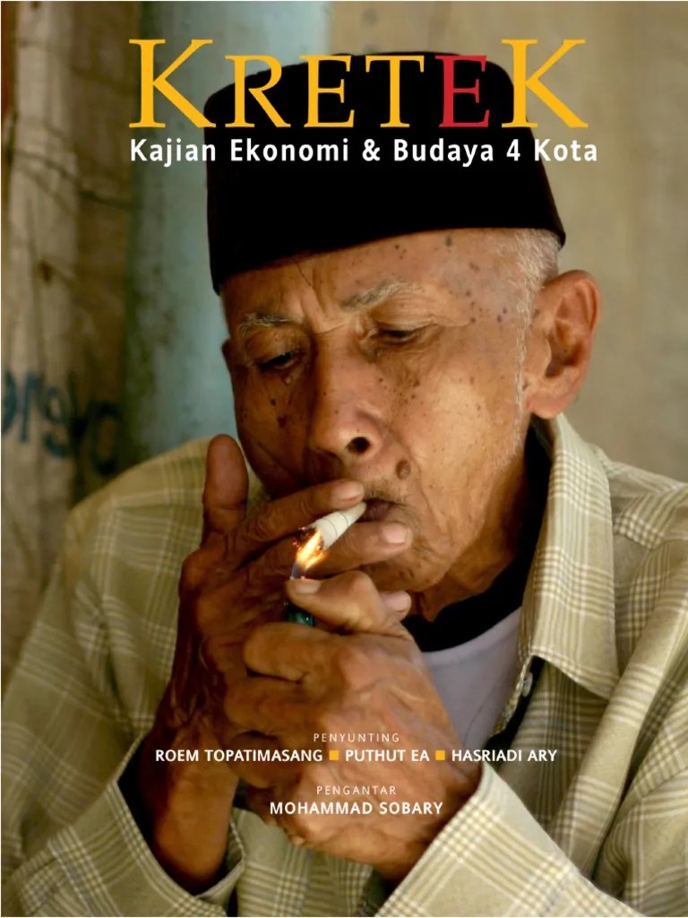 Kretek, Kajian Ekonomi &amp; Budaya 4 Kota | PDF