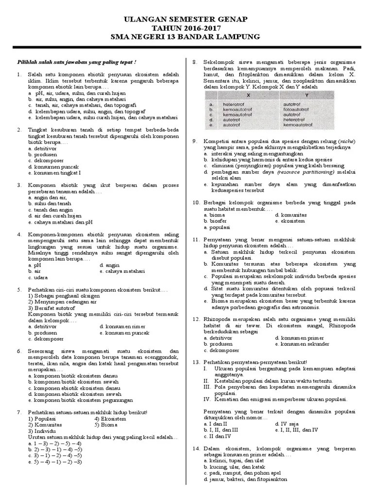Rumput sebagai konsumen primer dibutuhkan oleh makhluk hidup lainnya seperti rusa yang bertahan hidup dengan memakan rumput atau tumbuhan. Soal Kelas X Pdf