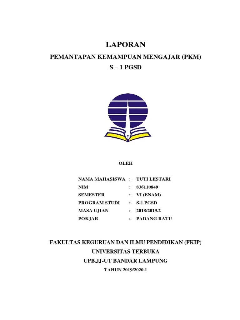 Check spelling or type a new query. Contoh Laporan Akhir Pkm Ut Semester 4