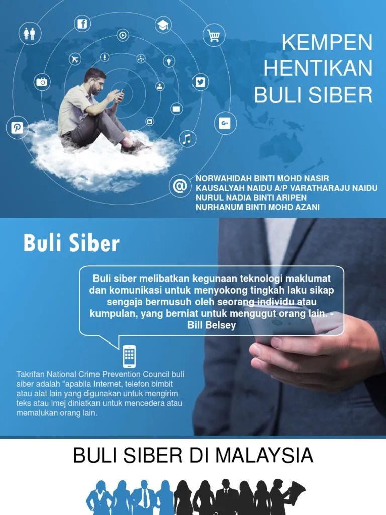 Internet mempunyai banyak kebaikan seperti menghubungkan orang di seluruh dunia tanpa sempadan membekalkan maklumat dan memudahkan pelbagai . Buli Siber Pdf