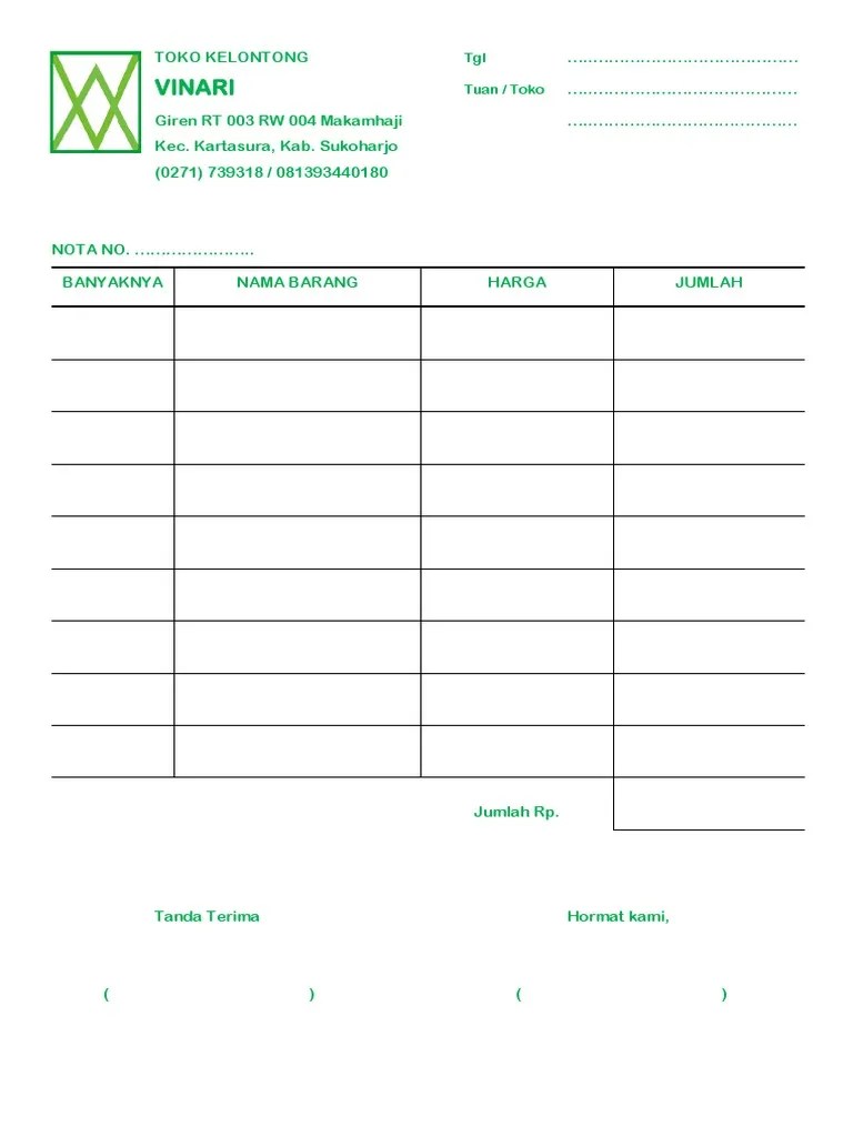 Karena sifatnya yang esensial, nota penjualan harus dimiliki semua jenis usaha seperti supermarket, toko material, toko kelontong, . Nota Toko Kelontong Vinari Pdf