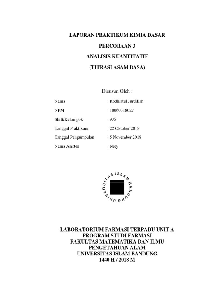 Contoh indikator buatan adalah kertas lakmus yang terdiri dari lakmus . Contoh Laporan Kimia Farmasi Analisis