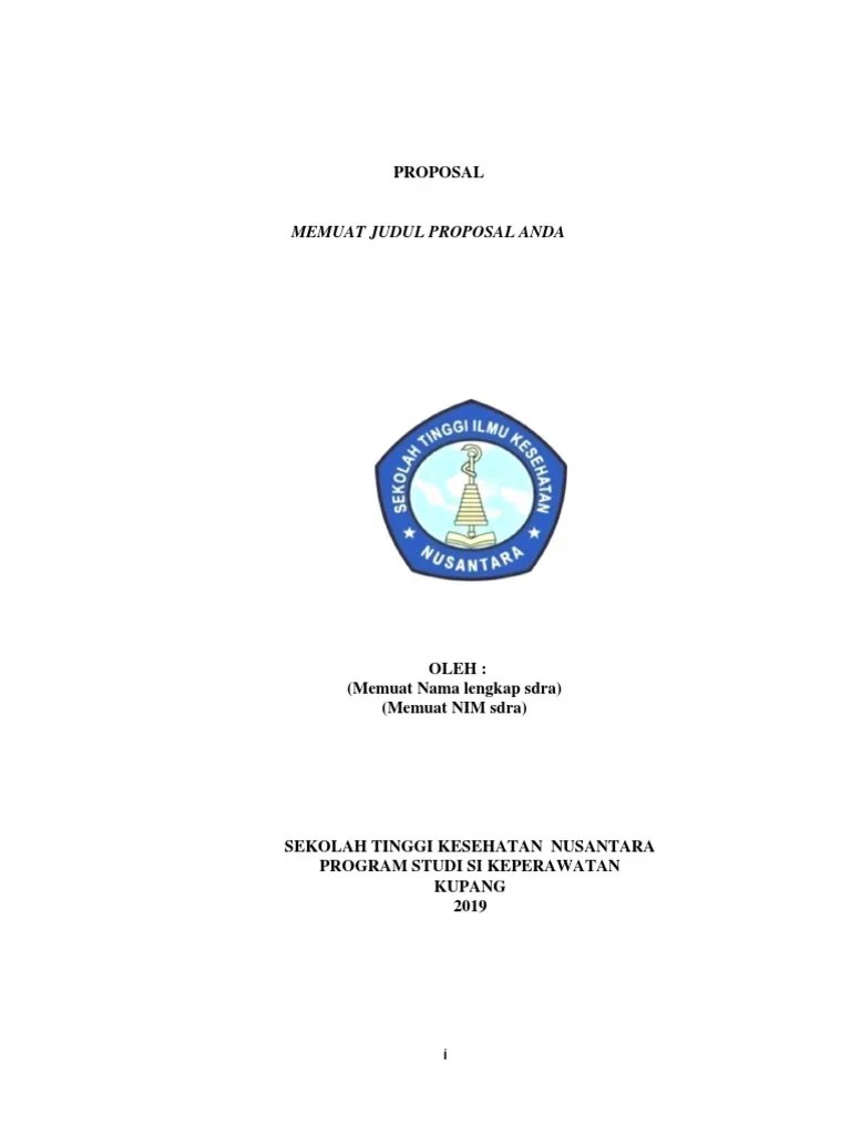 Agar bisa membuat proposal penelitian dengan baik, penulis harus . Contoh Bagian Depan Proposal Pdf