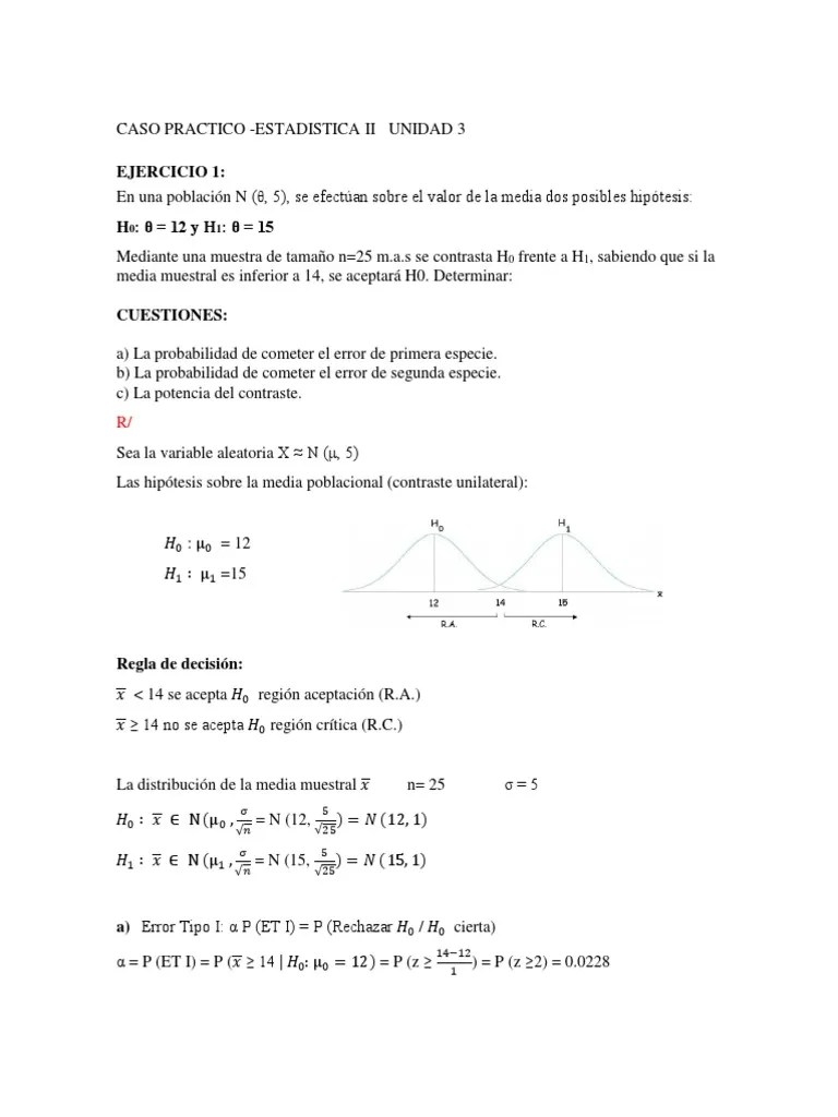 Caso Practico-Estadistica Ii-Unidad 3 | PDF | Errores Tipo I Y Tipo Ii | Prueba De Hipótesis ...