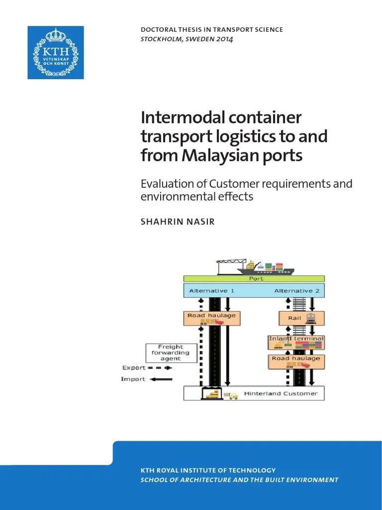 Evaluating Strategies To Increase Intermodal Container Transport In Malaysia Through Analysis Of ...