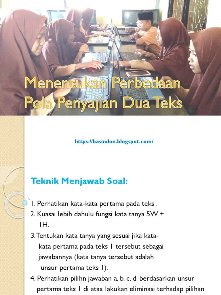 Materi bahasa indonesia yang akan kami bagikan merupakan materi berdasarkan kurikulum 2013 hasil revisi terbaru 2017 dalam bentuk pdf. Materi Perbedaan Penyajian Teks Pdf
