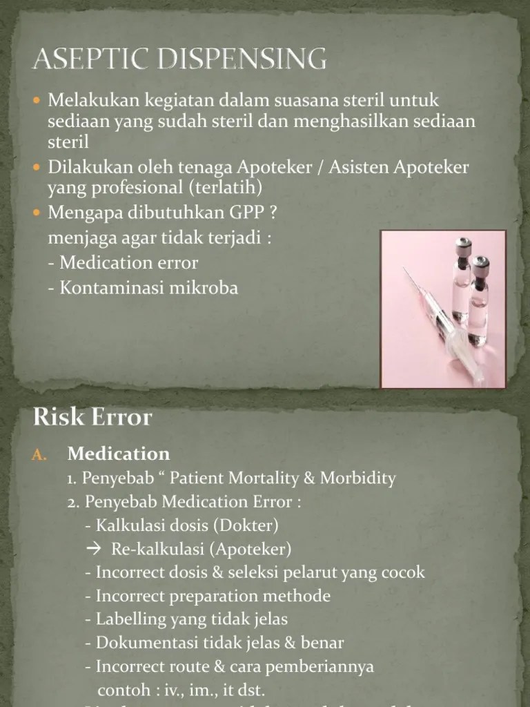 Aseptic dispensing service dan contoh sediaan aseptis . Aseptic Dispensing Pdf
