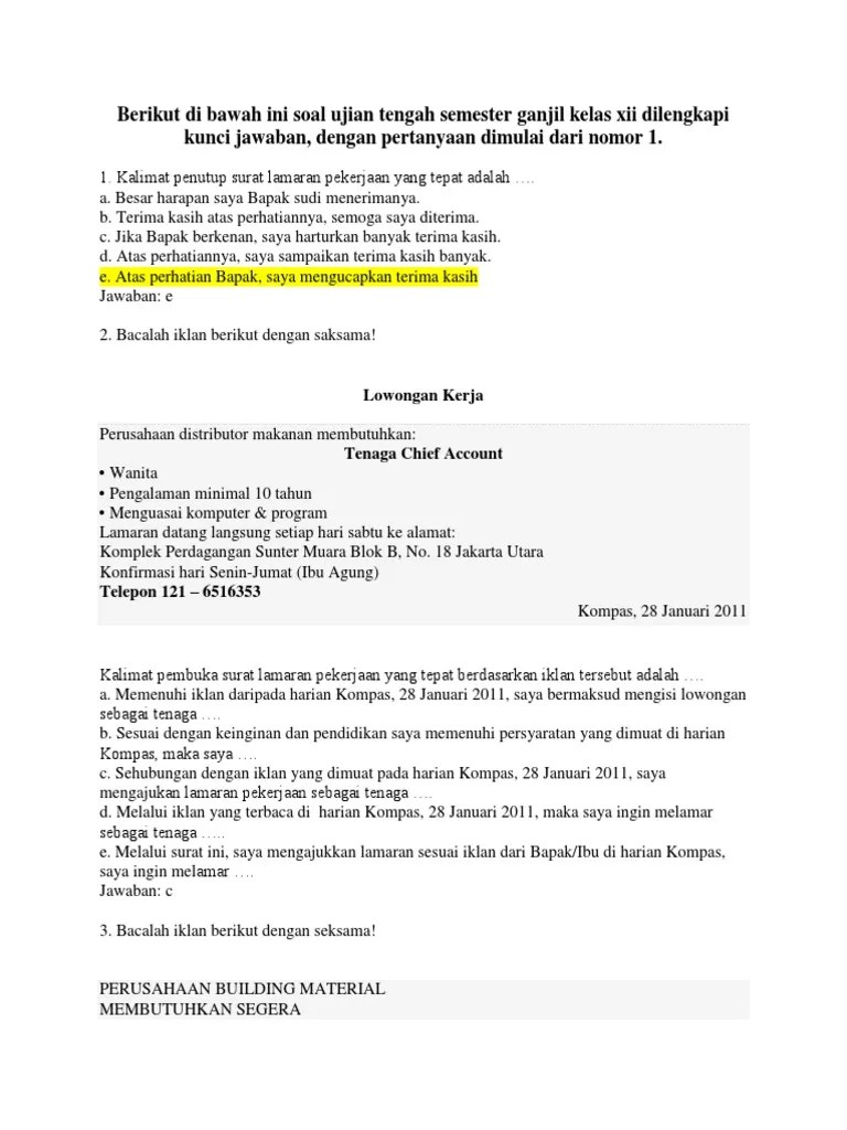 Hingga saat ini masih terdapat kalimat pada bagian penutup surat resmi sebagai. Contoh Kalimat Penutup Surat Lamaran Pekerjaan Berdasarkan Iklan Ourstoryathome