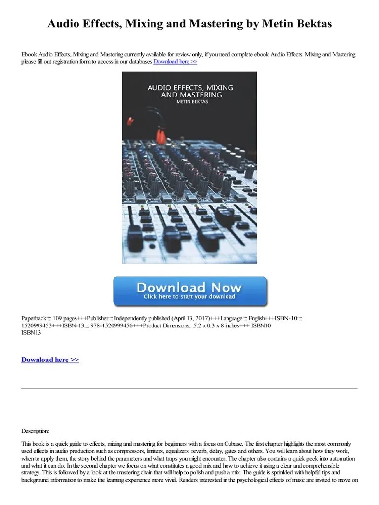 Audio Effects Mixing And Mastering PDF | PDF | E Books | Media