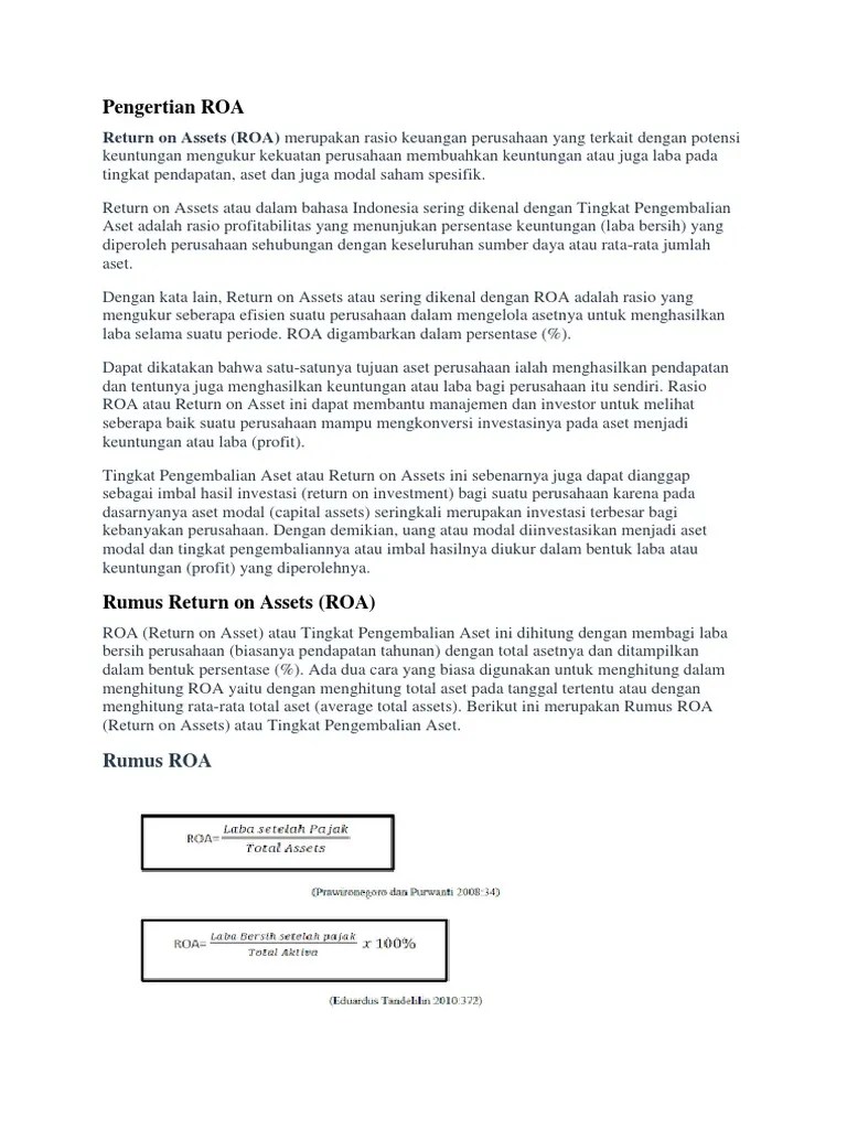 Roa atau return on asset adalah indikator untuk menunjukkan seberapa untuk sebuah perusahaan dibandingkan dengan total asetnya. Mankop Roa Pdf