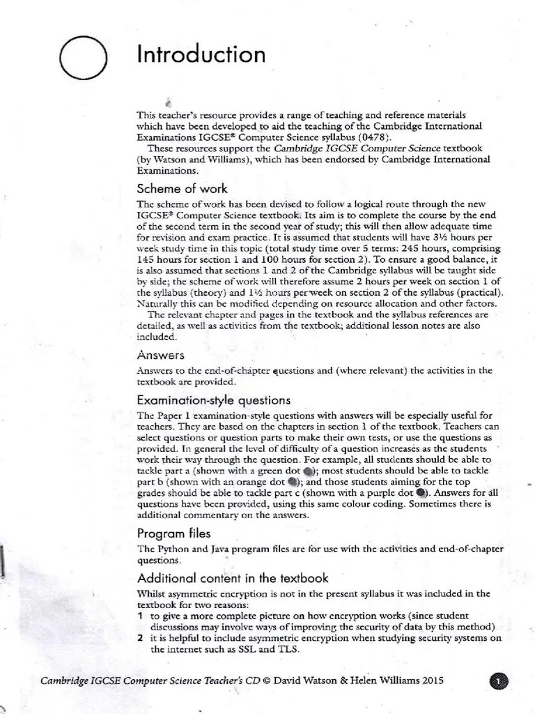 Money can enrich our lives and put us into a position to enrich others. Answer Key Cambridge IGCSE Computer Science 2210