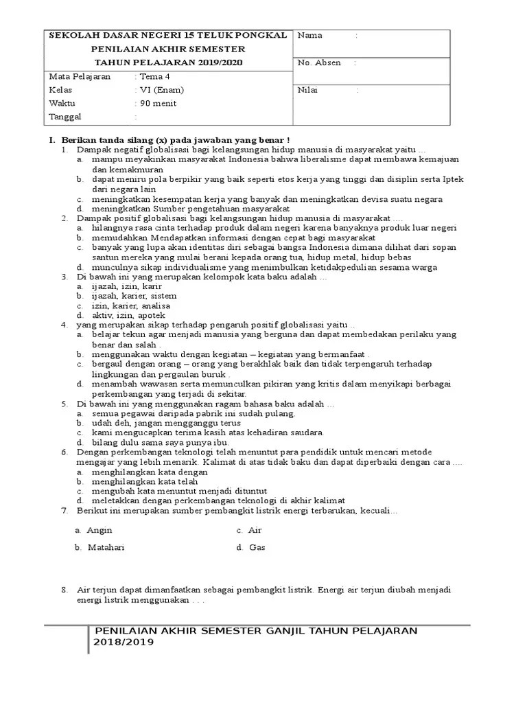 Soal uas 1 penilaian akhir semester kelas 6 tema 5 kurikulum 2013 ini. Soal Pas Tematik Kelas 6 Tema 4 Pdf