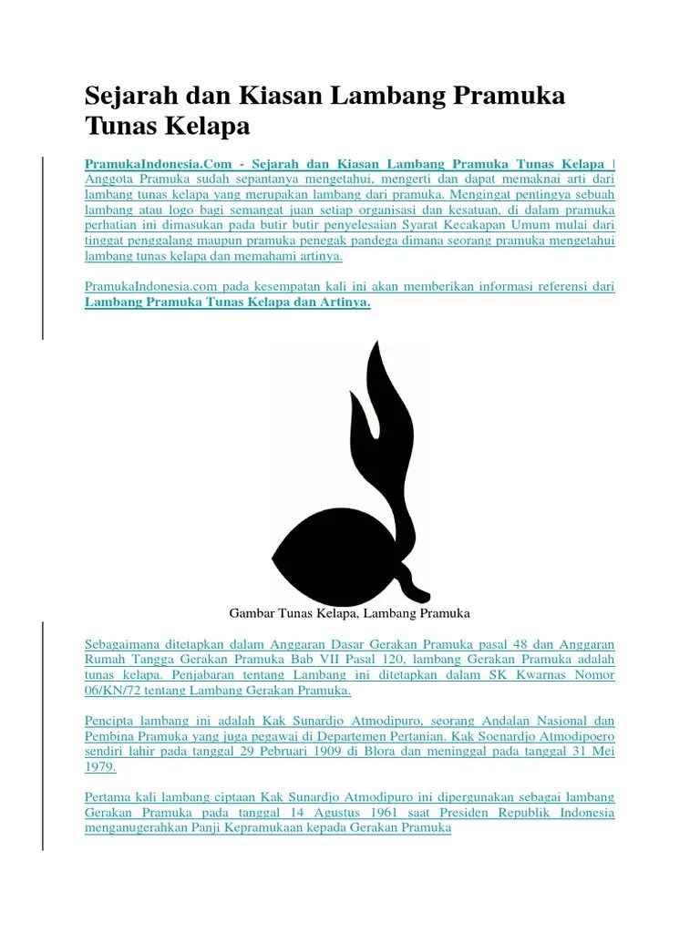 Simak saja inspirasi kerajinan tangan dari barang bekas yang dirangkum. Sejarah Dan Kiasan Lambang Pramuka Tunas Kelapa Pdf