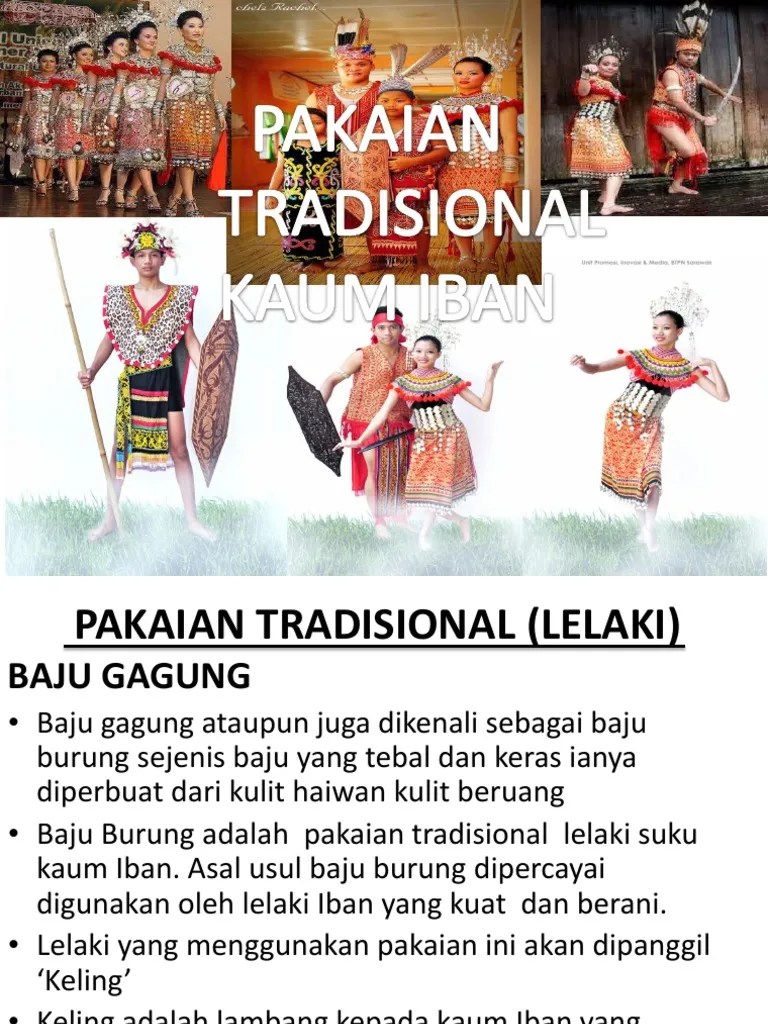 Menurut lagenda, kumang merupakan seorang dewi yang cantik . Sam Havvi Presentation Baju Kaum Iban Pdf