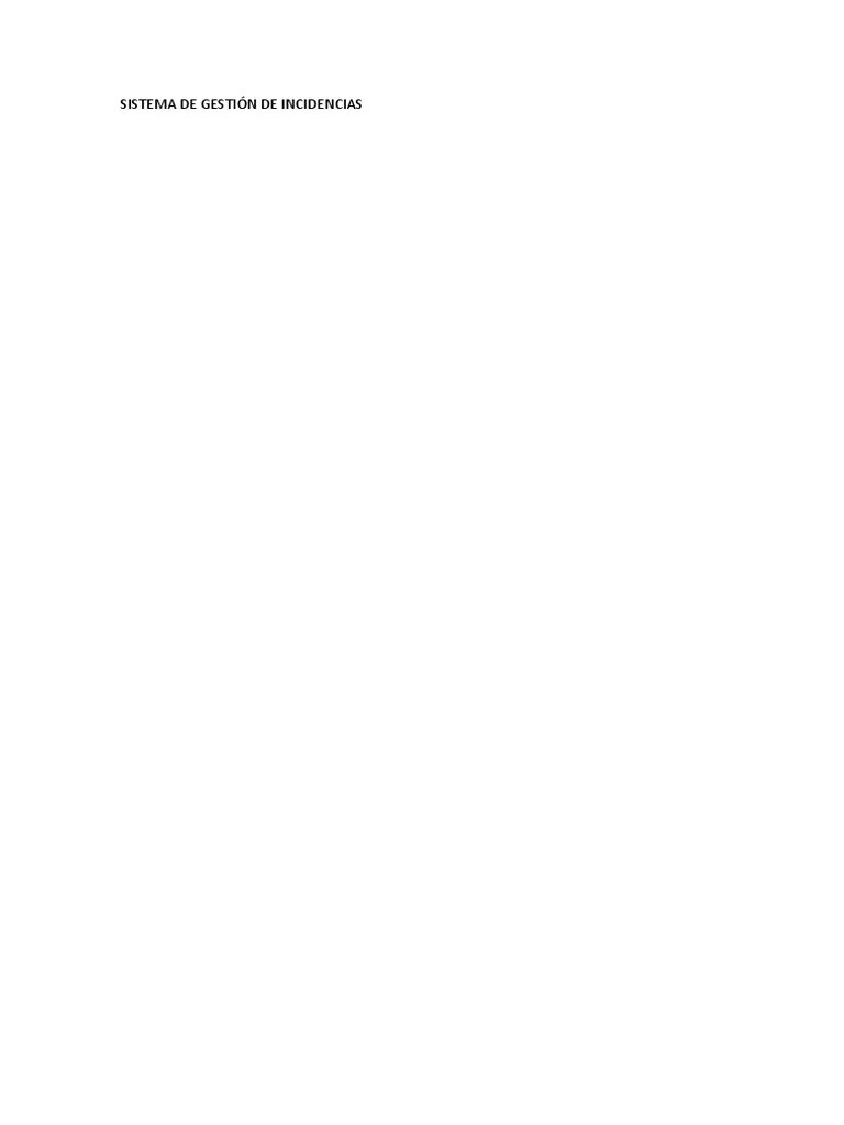 Sistema De Gestión De Incidencias - Informe | PDF | Sistema Operativo ...