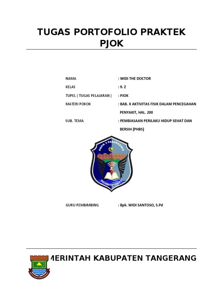 Untuk mengetahui tujuan dan fungsi dari penilaian portofolio 2 3. Cover Tugas Portofolio Praktek Pjok Pdf