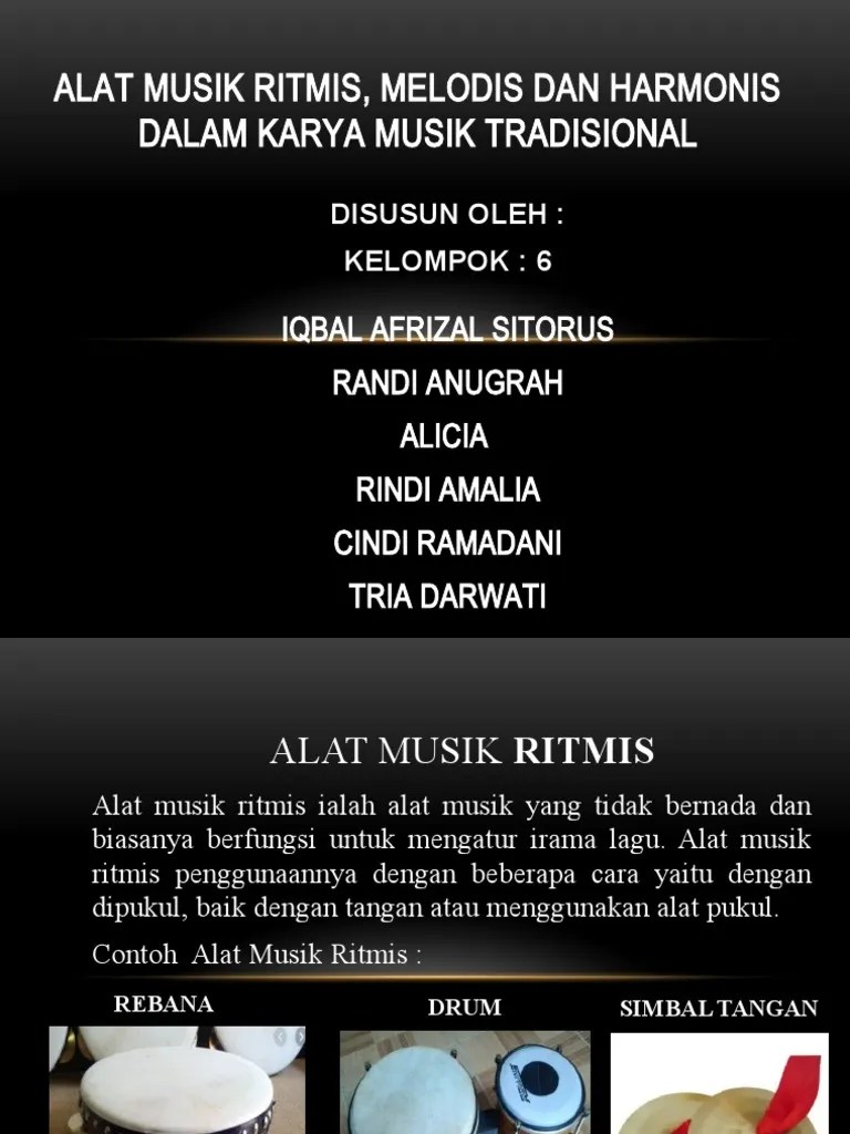 Alat musik dibagi menjadi tiga jenis, yaitu alat musik melodis, harmonis, dan ritmis. Free Hot Music Stream Alat Musik Tradisional Melodis Dan Ritmis Alat Musik Ritmis Adalah Pengatur Tempo Lagu Kenali Jenis Dan Fungsinya Merdeka Com Indonesia Adalah Salah Satu Negara Yang Memiliki