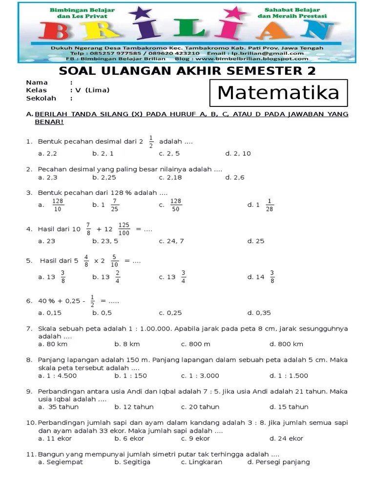 Contoh soal matematika kelas 7 smp tahun 2020/2021 semester 1,2 dan download kunci jawabannya/cara pembahasanya kurikulum 2013, pecahan, . Soal Uas Matematika Kelas 5 Sd Semester 2 Dan Kunci Jawaban Pdf Pdf