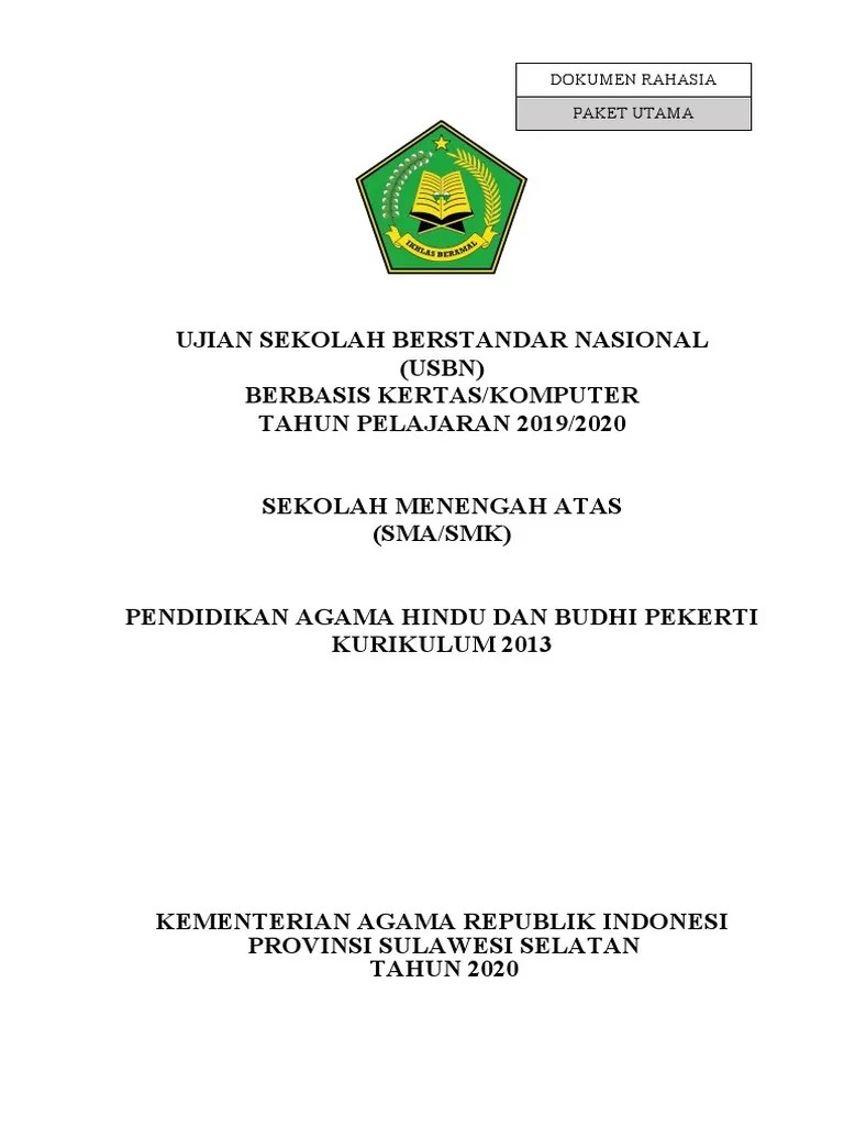 Check spelling or type a new query. Soal Ujian Sekolah Agama Hindu