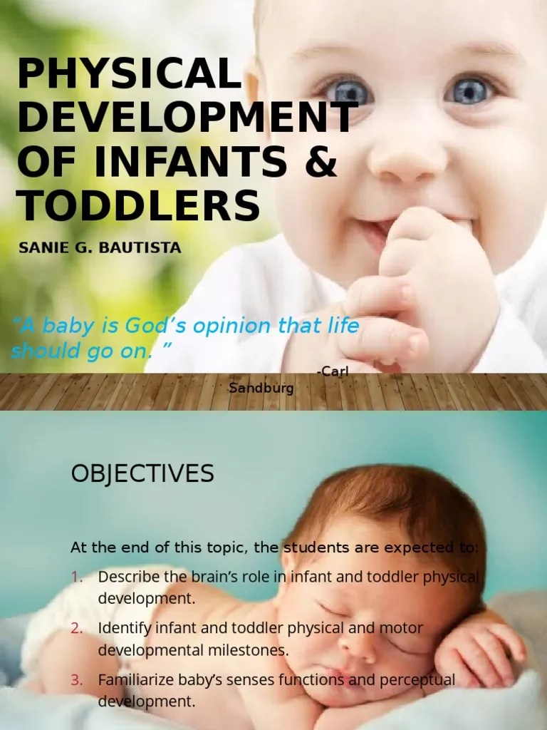 Physical Development Of Infants & Toddlers | PDF | Perception | Infants