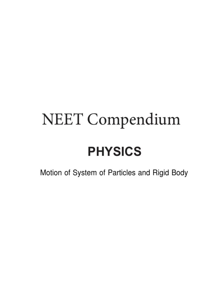 NEET Physics | PDF | Rotation Around A Fixed Axis | Angular Momentum