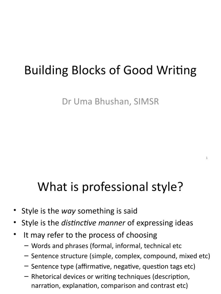 Building Blocks Of Good Writing | PDF | Persuasion | Attitude (Psychology)