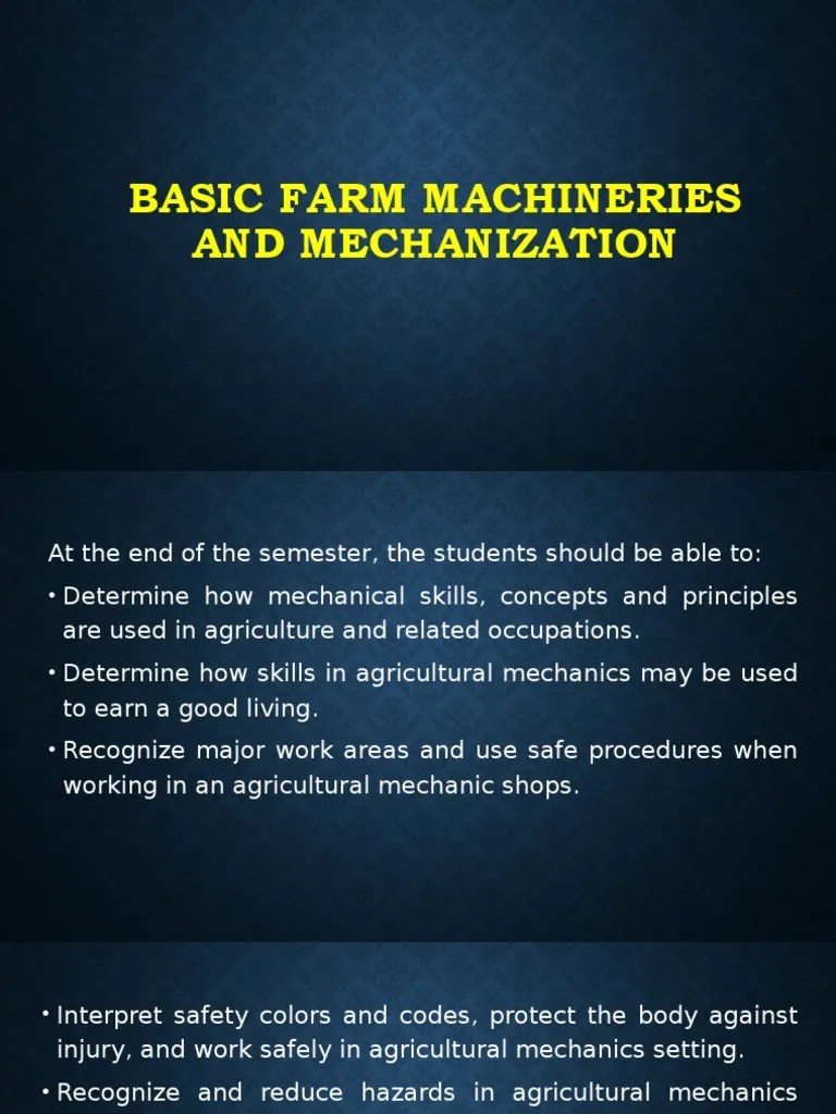 Basic Farm Machineries And Mechanization | PDF | Agricultural Machinery | Mechanization