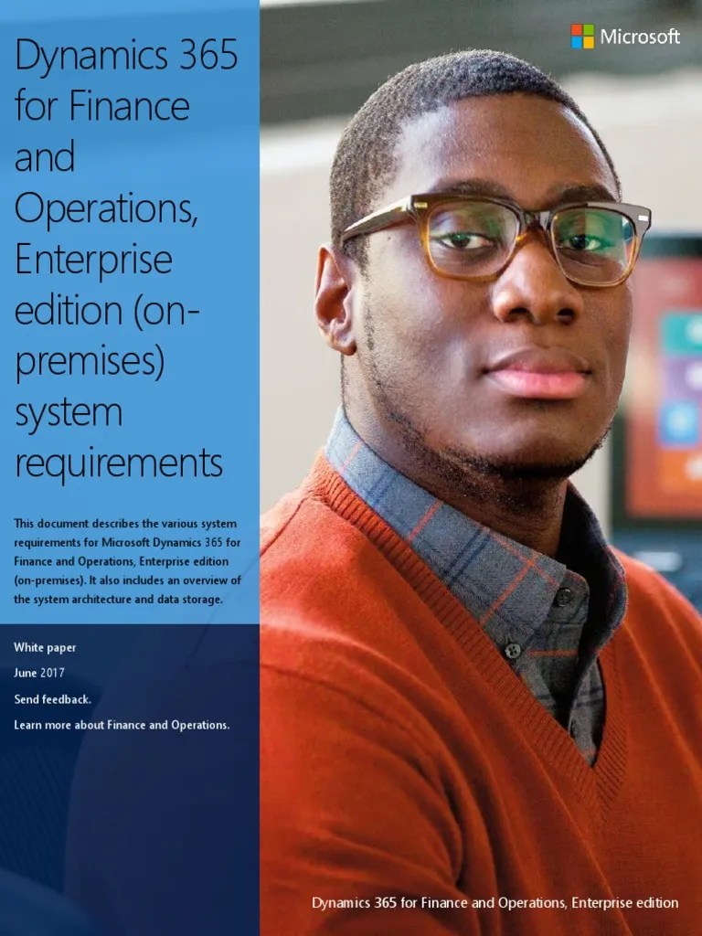 Dynamics 365 For Finance And Operations Enterprise Edition On Premises System Requirements | PDF